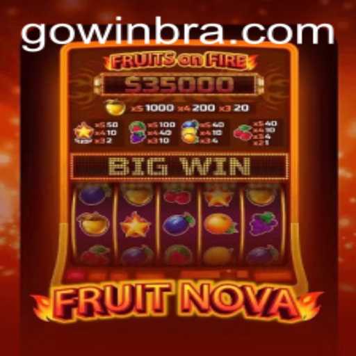 Exploring the Exciting World of FruitNova: A Fresh Spin on Casino Gaming